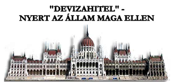 "DEVIZAHITEL" - NYERT AZ ÁLLAM MAGA ELLEN