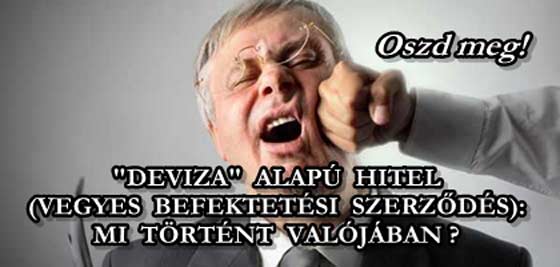 DEVIZA-ALAPÚ-HITEL-VEGYES-BEFEKTETÉSI-SZERZŐDÉS-MI-TÖRTÉNT-VALÓJÁBAN-civilkontroll-com